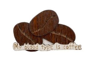 Holzbrosche Coffee Blood Type Brooch