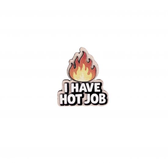 Holzbrosche Hot Job Brooch